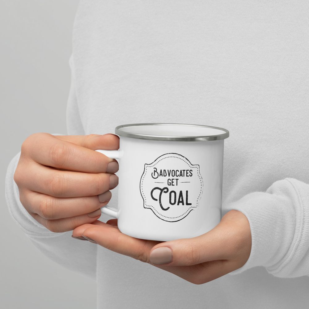 Badvocates Get Coal Camper Mug