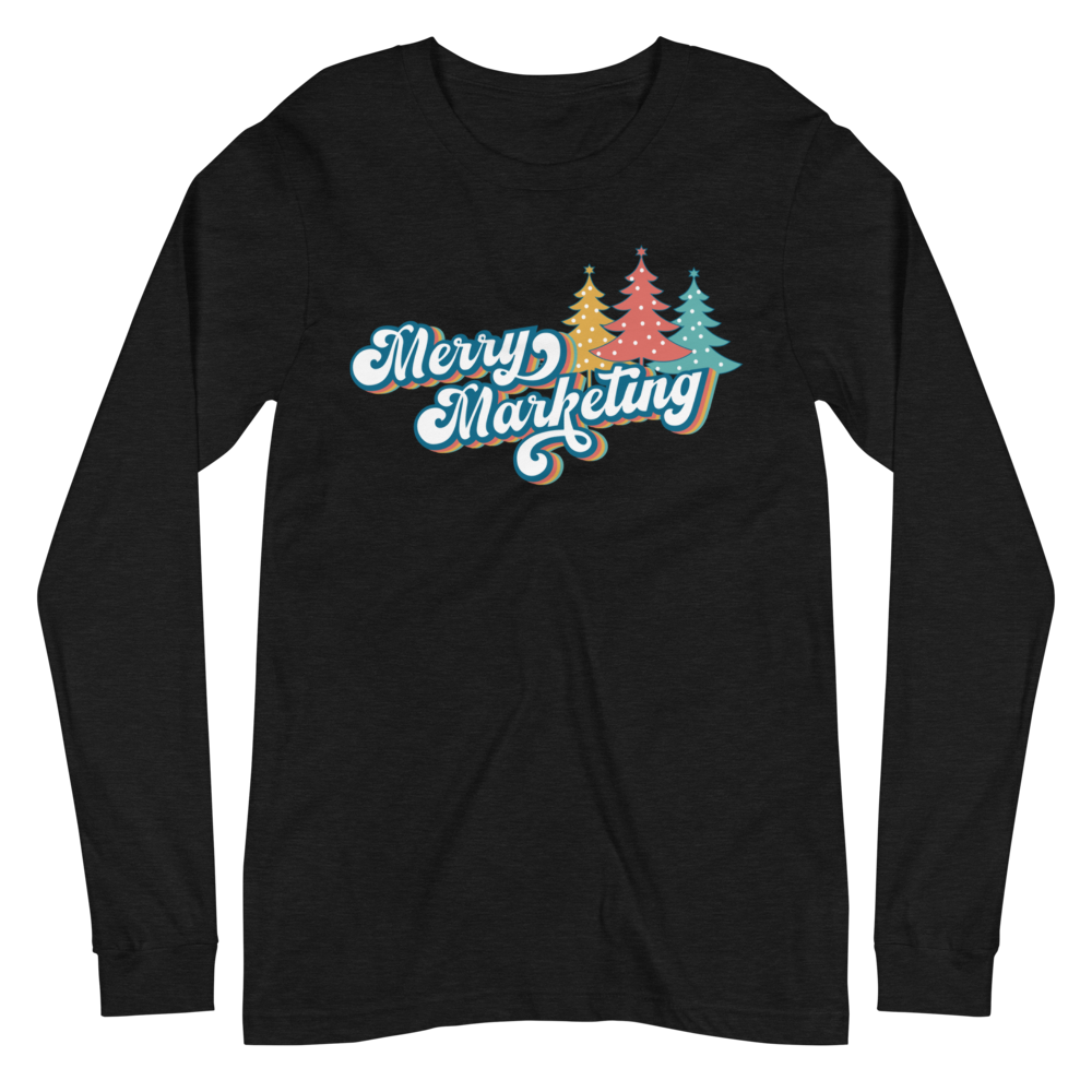 Merry Marketing Long Sleeve Tee